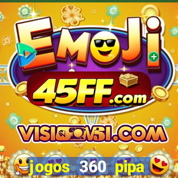 jogos 360 pipa combate 3d